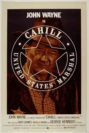 Cahill U.S. Marshal постер