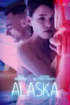 Аляска - Драматични филми онлайн - 2015