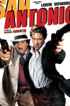 Сан Антонио - Криминални филми онлайн - 2004
