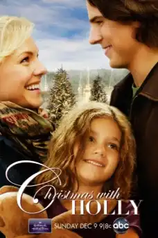 Коледа с Холи - Семейни филми онлайн - 2012