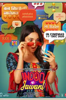 Indoo Ki Jawani - Индийски филми онлайн - 2020