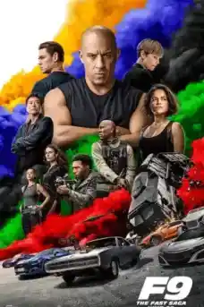 Бързи и яростни 9 - Екшън филми онлайн - 2021
