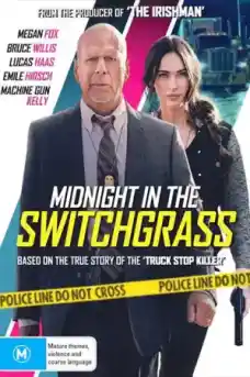 Midnight in the Switchgrass - Трилъри онлайн - 2021