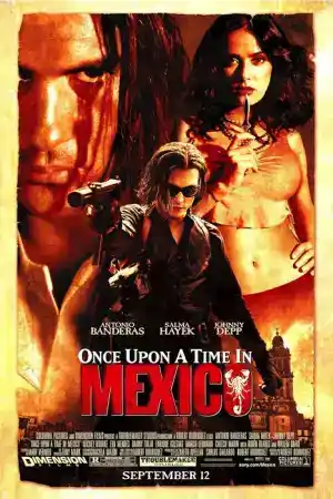 Once Upon A Time In Mexico постер
