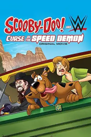 Scooby-Doo! and WWE: Curse of the Speed Demon постер