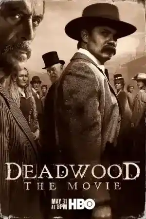 Deadwood: The Movie постер