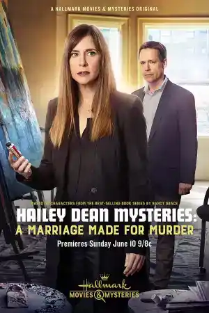 Hailey Dean Mystery: A Marriage Made for Murder постер