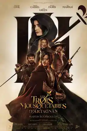 Les trois mousquetaires: D'Artagnan / The Three Musketeers: D'Artagnan постер