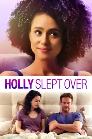 Holly Slept Over постер