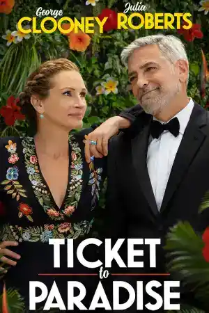 Ticket to Paradise постер