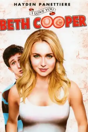 I Love You, Beth Cooper постер