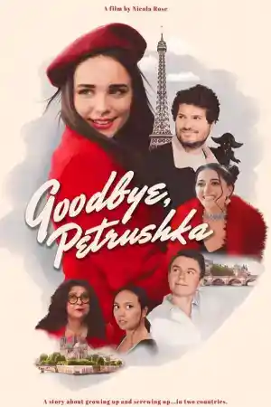 Goodbye, Petrushka постер