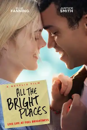 All the Bright Places постер