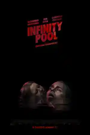 Infinity Pool постер