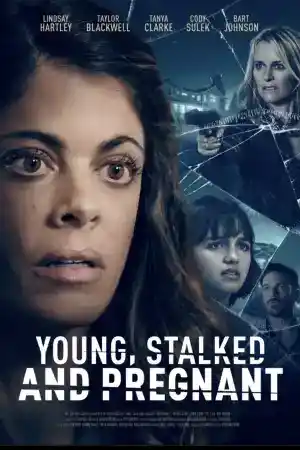Young, Stalked, and Pregnant постер