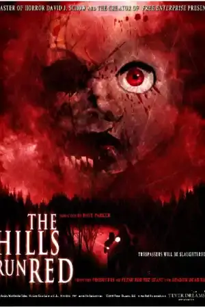 The Hills Run Red постер