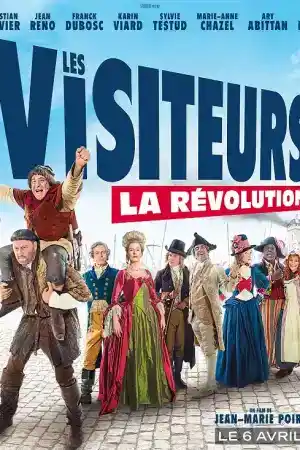 Les Visiteurs: La Revolution постер