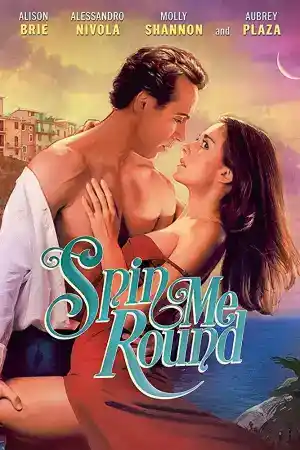 Spin me round постер