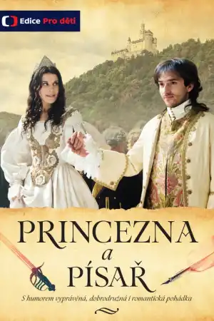 Princezna a pisar постер
