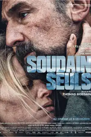 Soudain Seuls постер