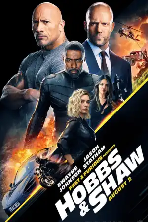 Fast & Furious Presents: Hobbs & Shaw постер