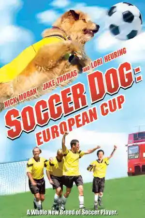 Soccer Dog: European Cup постер