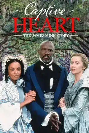 Captive Heart: The James Mink Story постер