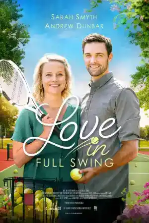 Love in Full Swing постер