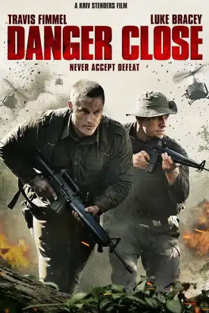 Danger Close: The Battle of Long Tan / Danger Close постер
