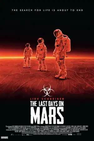 The Last Days on Mars постер