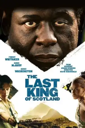 The Last King of Scotland постер