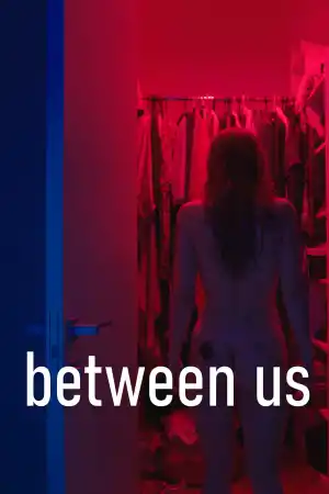 Between Us постер