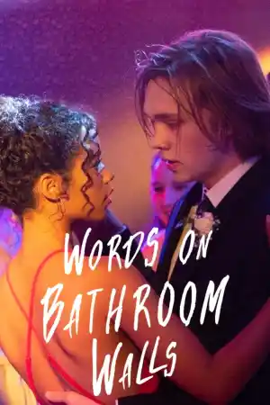 Words on Bathroom Walls постер