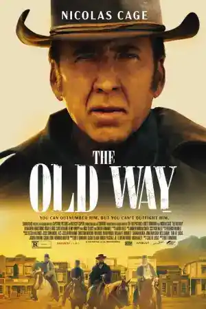 The Old Way постер