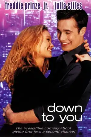 Down to You постер
