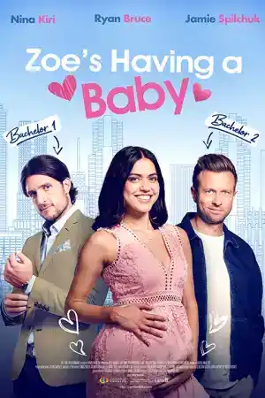 Zoe's Having a Baby постер