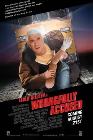 Wrongfully Accused постер