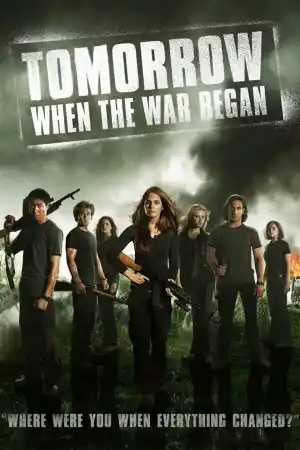 Tomorrow, When The War Began постер