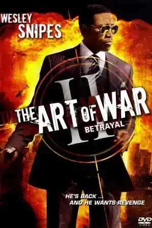 The Art of War 2: Betrayal постер