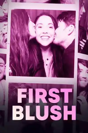 First Blush постер