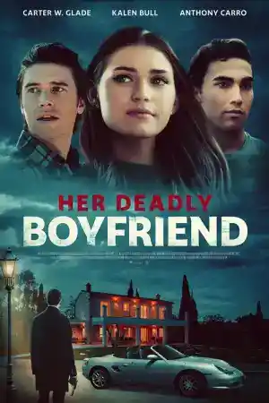 Her Deadly Boyfriend постер