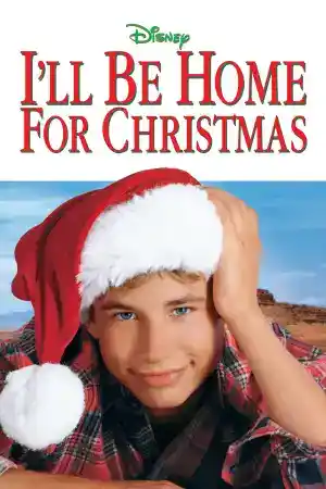 Ill Be Home For Christmas постер