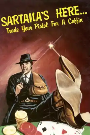 Sartana's Here... Trade Your Pistol for a Coffin постер