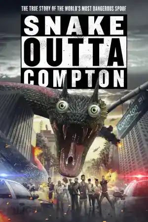 Snake Outta Compton постер