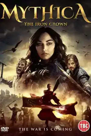Mythica: The Iron Crown постер
