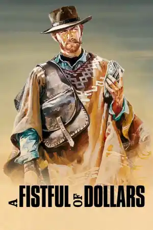 A Fistful Of Dollars постер