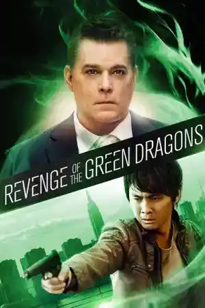 Revenge of the Green Dragons постер