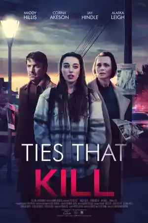 Ties that Kill / Dying for a Family постер