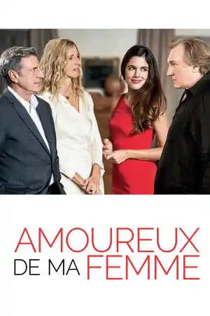 Amoureux de ma femme постер