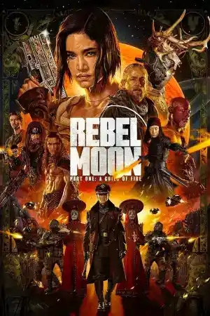 Rebel Moon - Part One: A Child of Fire постер